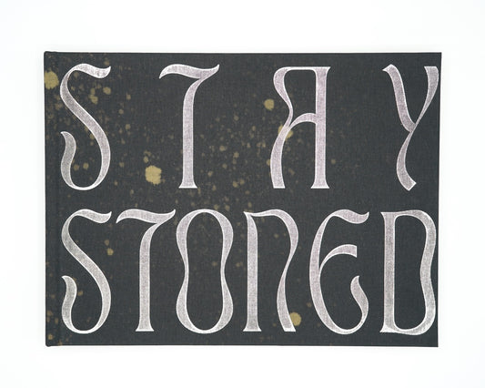 Stay Stoned Volume 2