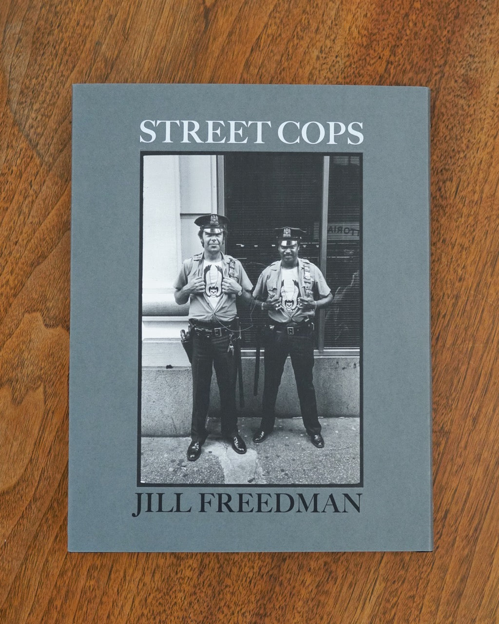 Street Cops | Jill Freedman | Setanta Books